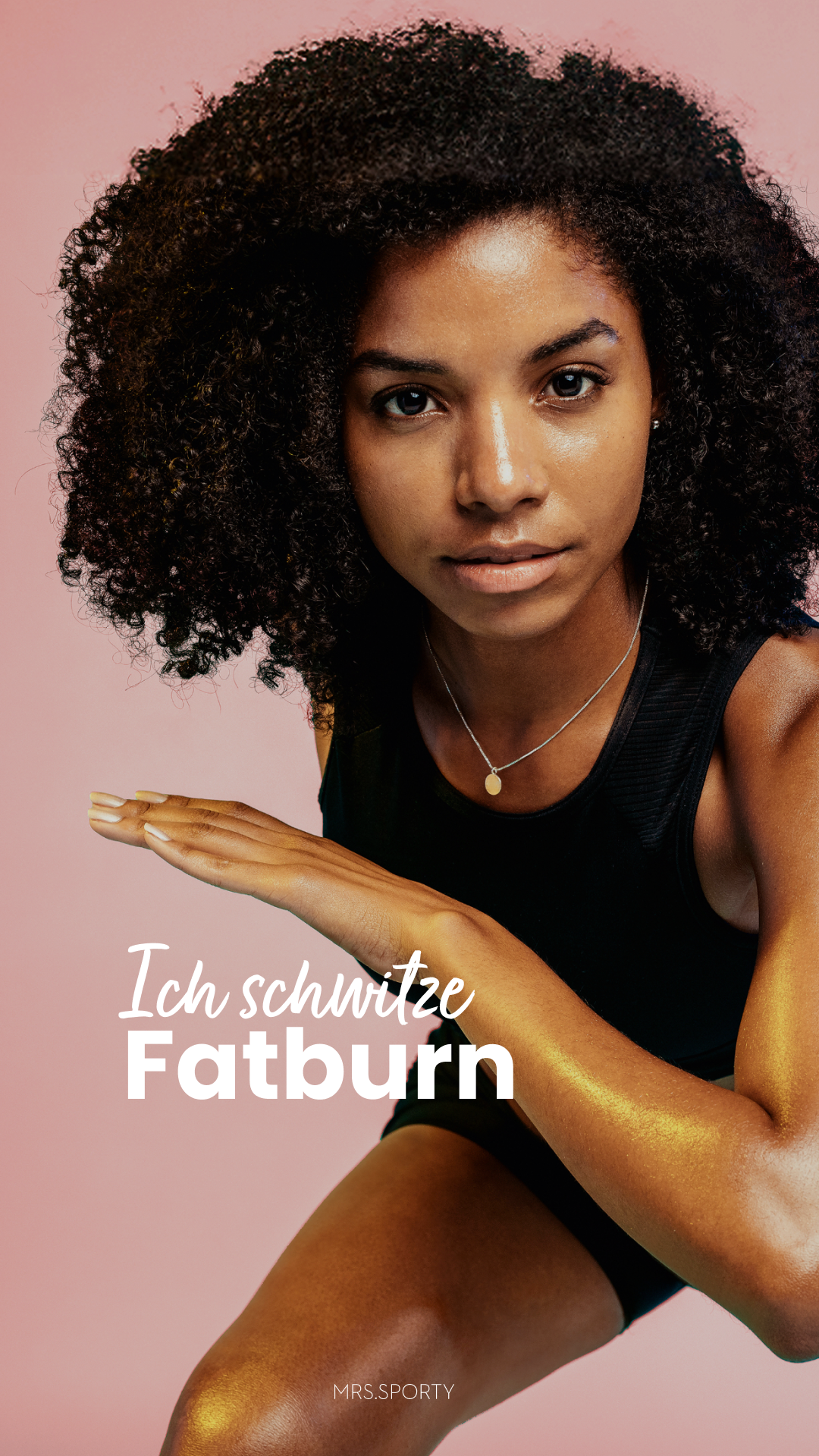 MRS_Basiskampagne_ich-schwitze-Fatburn_1080x1920
